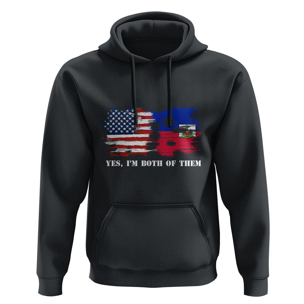 Haitian American Hoodie Yes I'm Both Of Them USA Haiti Flag Shirt TS09 Black Print Your Wear