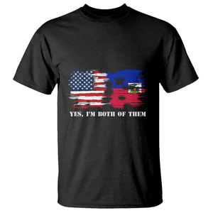 Haitian American T Shirt Yes I'm Both Of Them USA Haiti Flag Shirt TS09 Black Print Your Wear