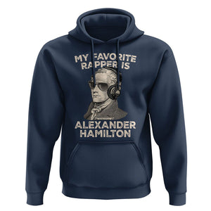 Funny My Favorite Rapper is Alexander Hamilton Hoodie TS09 Navy Print Your Wear