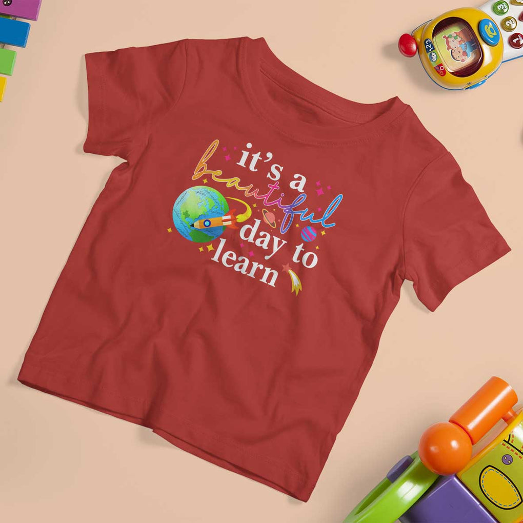 Teacher T Shirt For Kid It's A Beautiful Day To Learn Back To School TS09 Red Print Your Wear