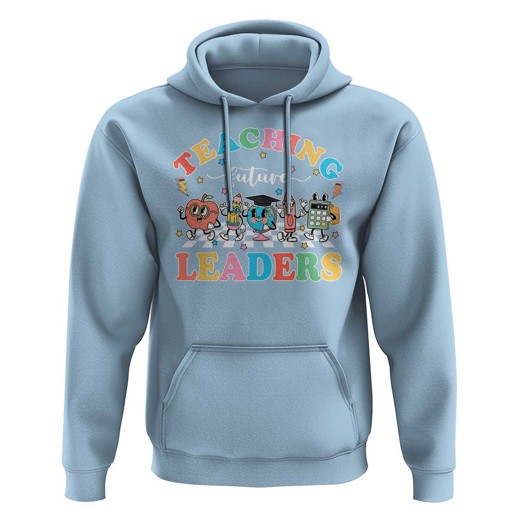 Teacher Hoodie Teaching Future Leaders Back To School TS09 Light Blue Print Your Wear