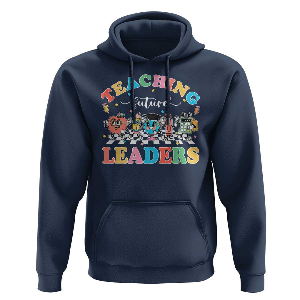 Teacher Hoodie Teaching Future Leaders Back To School TS09 Navy Print Your Wear