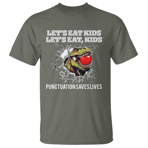 Funny Teacher T Shirt Let's Eat Kid Punctuation Saves Lives TS09 Military Green Print Your Wear