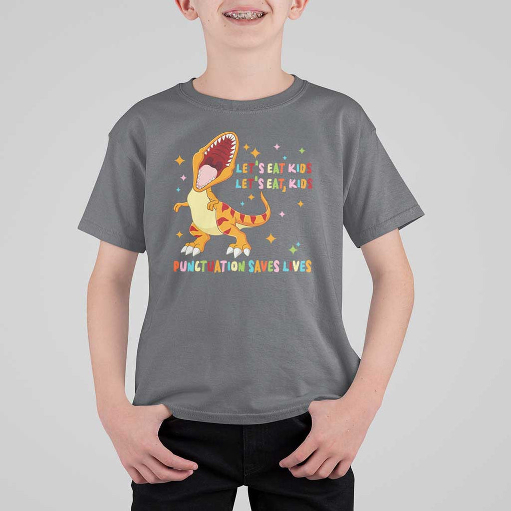 Funny Teacher T Shirt For Kid Let's Eat Kid Punctuation Saves Lives TS09 Charcoal Print Your Wear
