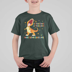 Funny Teacher T Shirt For Kid Let's Eat Kid Punctuation Saves Lives TS09 Dark Forest Green Print Your Wear