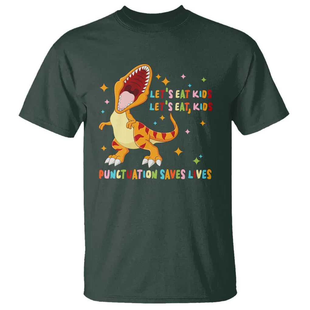 Funny Teacher T Shirt Let's Eat Kid Punctuation Saves Lives TS09 Dark Forest Green Print Your Wear