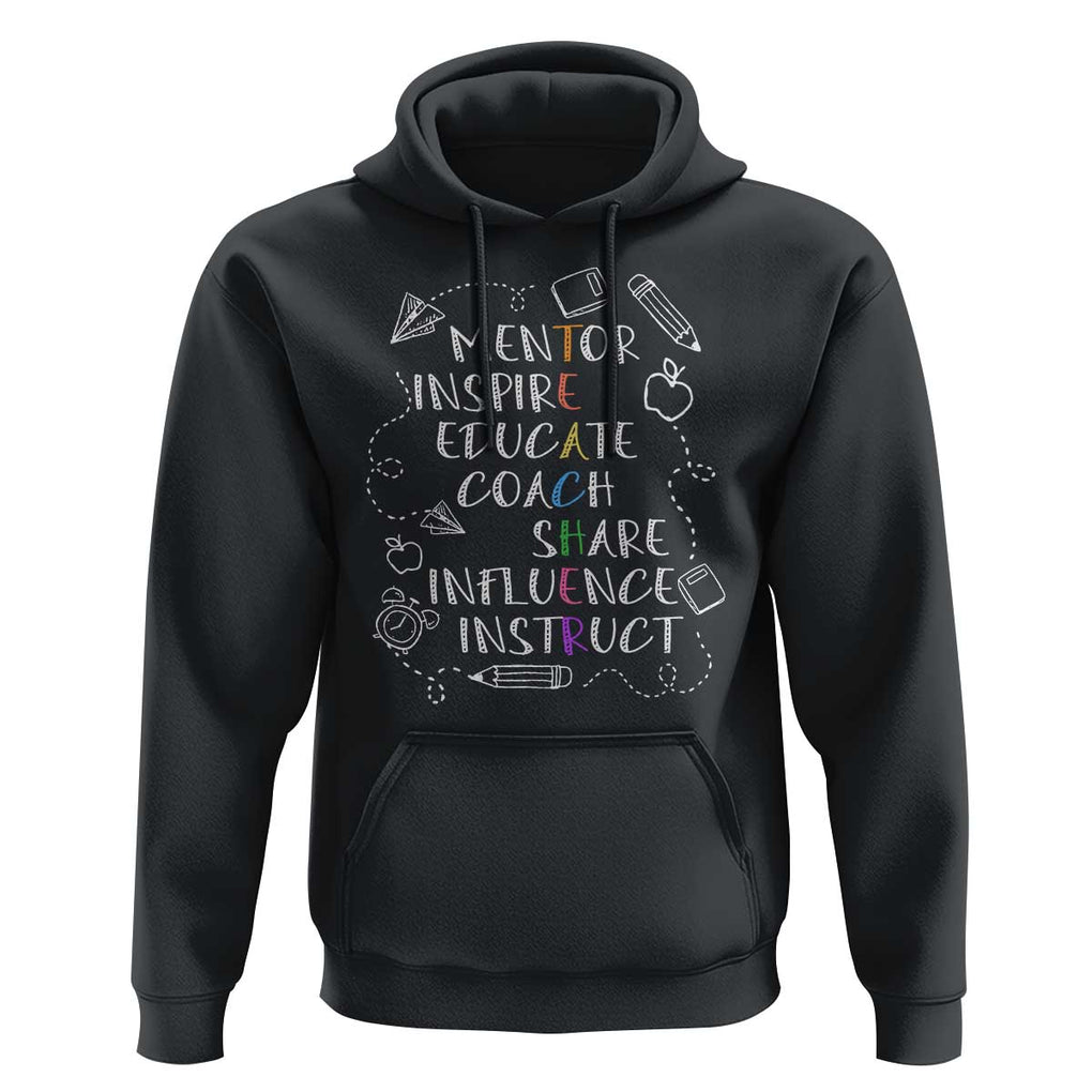 Teacher Mentor Inspire Educate Coach Hoodie TS09 Black Print Your Wear