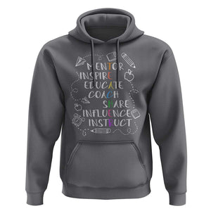 Teacher Mentor Inspire Educate Coach Hoodie TS09 Charcoal Print Your Wear