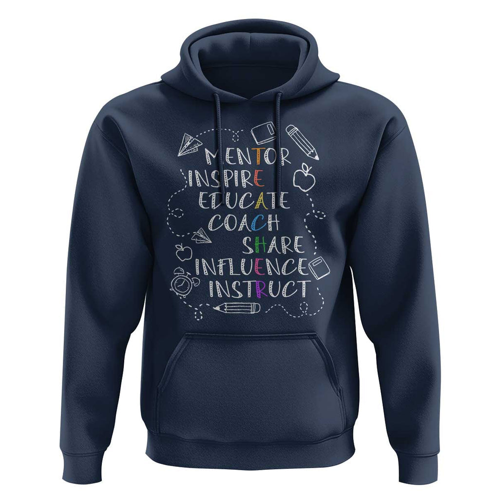 Teacher Mentor Inspire Educate Coach Hoodie TS09 Navy Print Your Wear