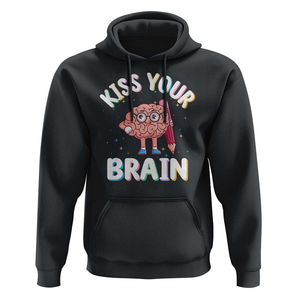 Teacher Hoodie Kiss Your Brain Back To School TS09 Black Print Your Wear