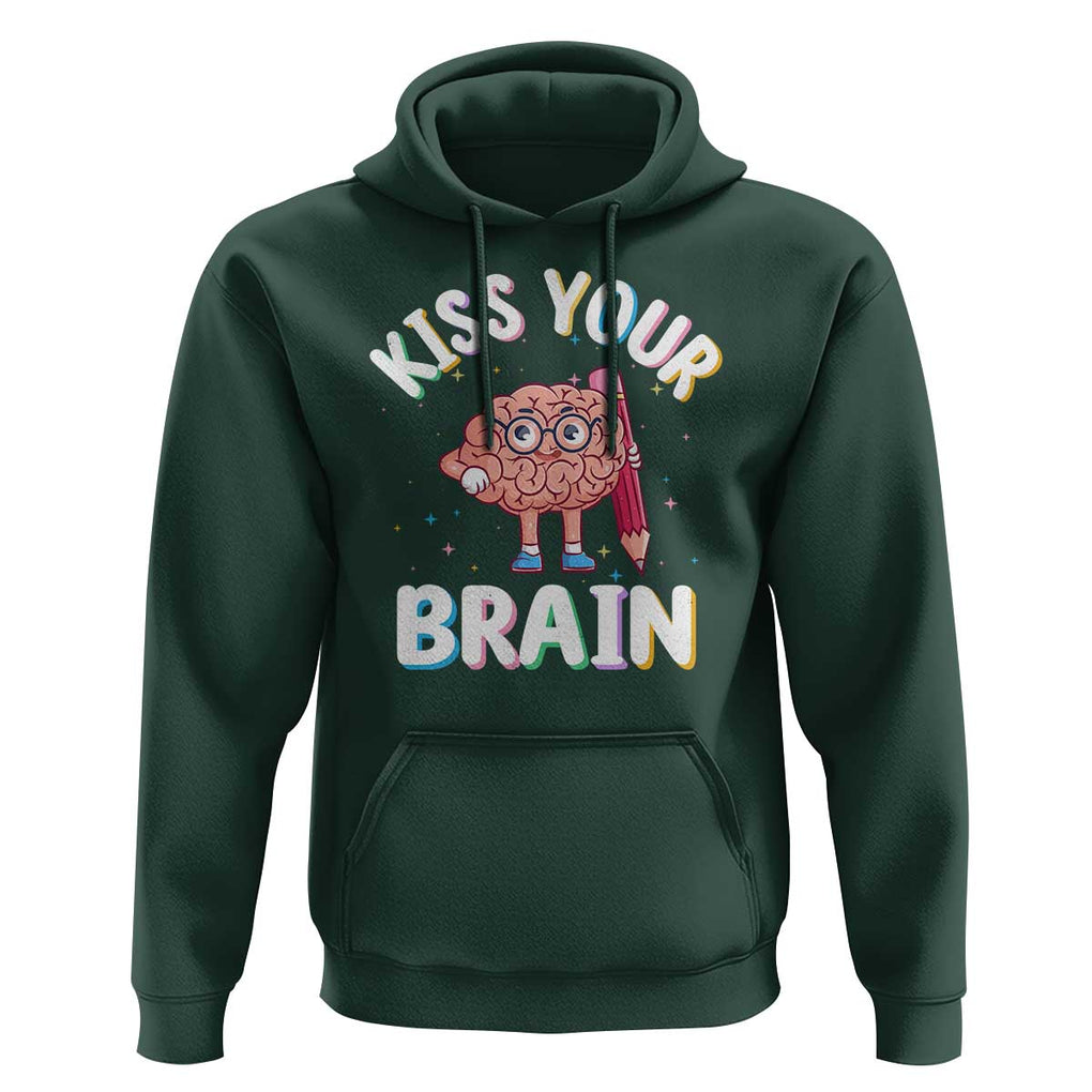Teacher Hoodie Kiss Your Brain Back To School TS09 Dark Forest Green Print Your Wear