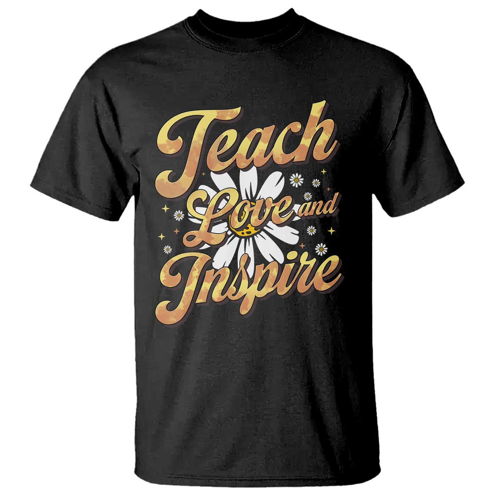 Teacher T Shirt Teach Love Inspire Back To School TS09 Black Print Your Wear