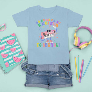 Music Teacher T Shirt For Kid Do Re Mi Fa So Excited To See You TS09 Light Blue Print Your Wear