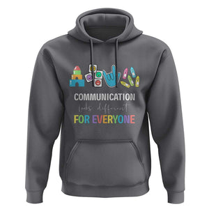 Special Education Teacher Hoodie Communication Looks Different For Everyone TS09 Charcoal Print Your Wear