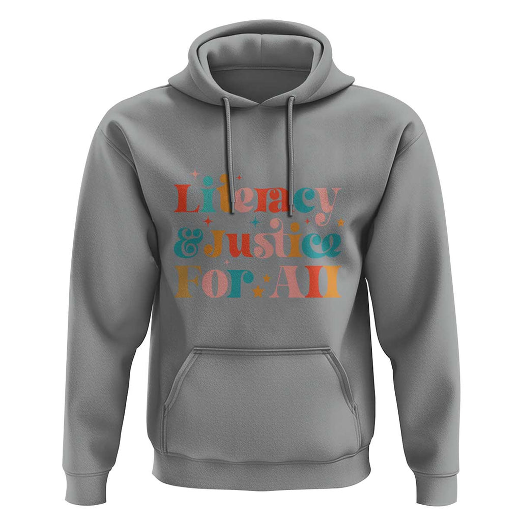 Librarian Hoodie Literacy Justice For All TS09 Sport Gray Print Your Wear
