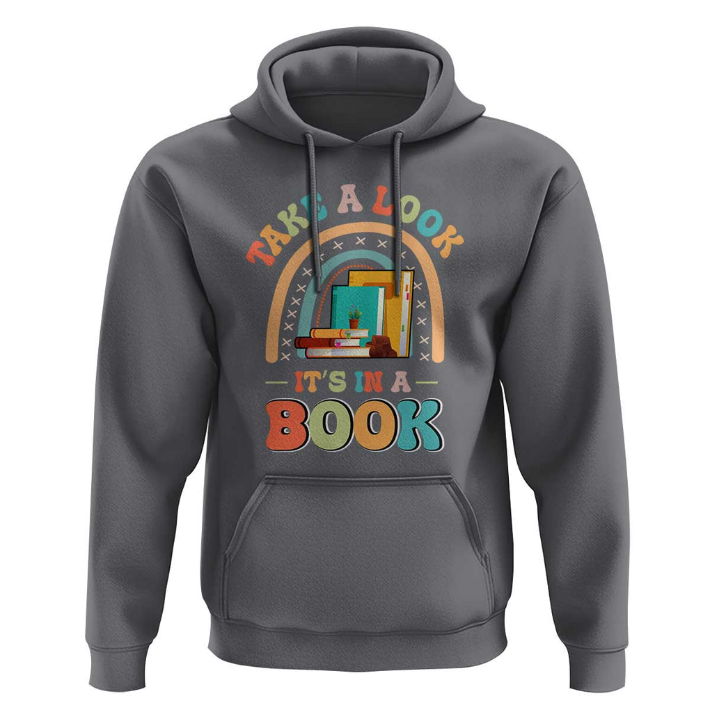 Librarian Hoodie Take A Look It's in A Book TS09 Charcoal Print Your Wear