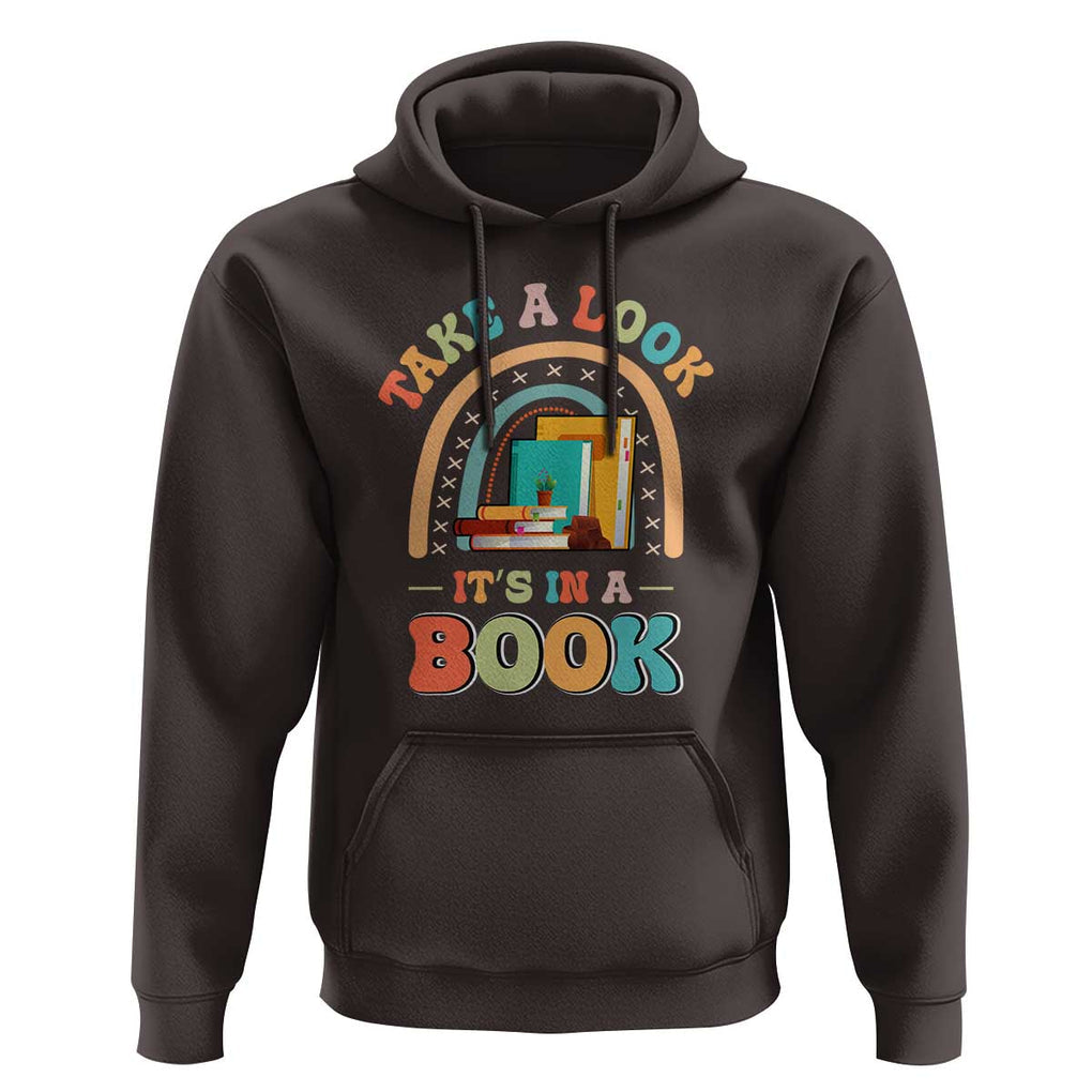Librarian Hoodie Take A Look It's in A Book TS09 Dark Chocolate Print Your Wear