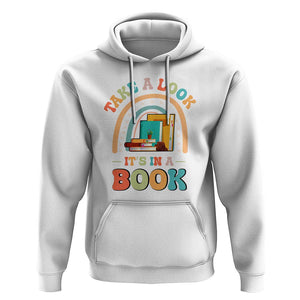 Librarian Hoodie Take A Look It's in A Book TS09 White Print Your Wear