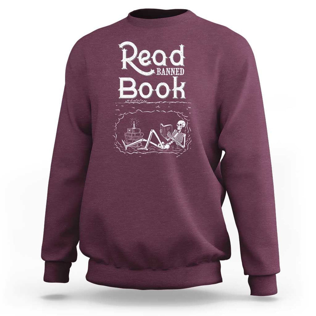 Funny Book Lover Sweatshirt Read Banned Books Skeleton TS09 Maroon Print Your Wear