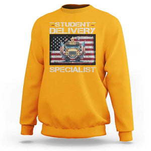 School Bus Driver Sweatshirt Student Delivery Specialist American Flag TS09 Gold Print Your Wear