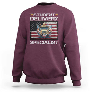School Bus Driver Sweatshirt Student Delivery Specialist American Flag TS09 Maroon Print Your Wear