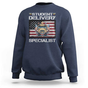 School Bus Driver Sweatshirt Student Delivery Specialist American Flag TS09 Navy Print Your Wear
