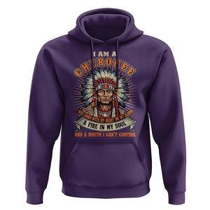 Native American Cherokee Hoodie A Fire In My Soul And A Mouth I Can't Control Indigenous TS09 Purple Print Your Wear