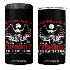 Native American Cherokee 4 in 1 Can Cooler Tumbler Pride Respect Courage Indigenous TS09 One Size: 16 oz Black Print Your Wear