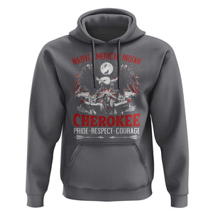 Native American Cherokee Hoodie Pride Respect Courage Indigenous TS09 Charcoal Print Your Wear