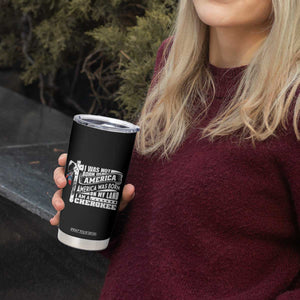 Native American Cherokee Tumbler Cup America Was Born On My Land TS09 Print Your Wear