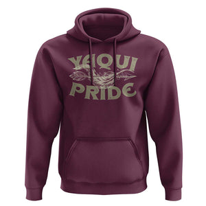 Yaqui Pride Hoodie Native American Indian Indigenous TS09 Maroon Print Your Wear