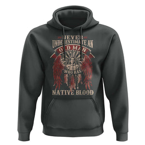 Never Underestimate An Old Man Who Has Native Blood Hoodie TS09 Dark Heather Print Your Wear