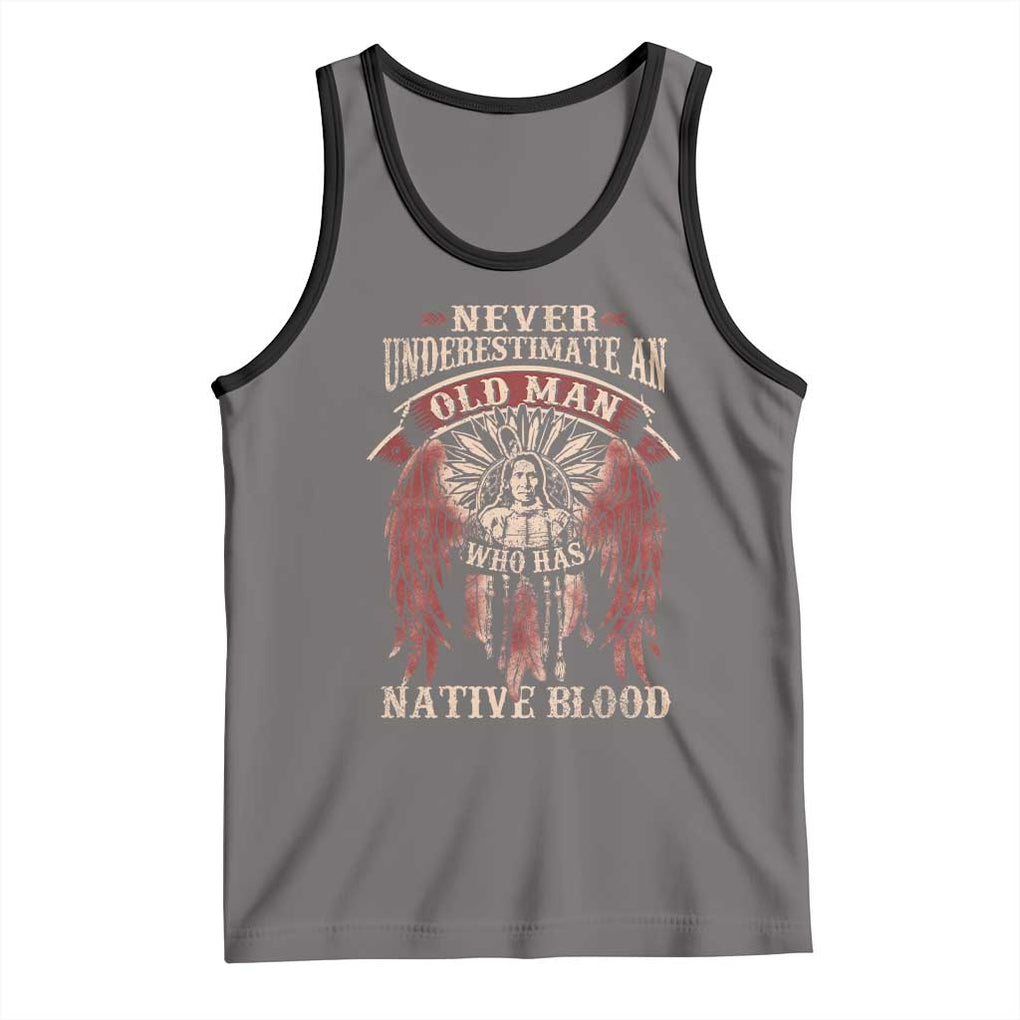 Never Underestimate An Old Man Who Has Native Blood Tank Top TS09 Deep Heather Black Print Your Wear