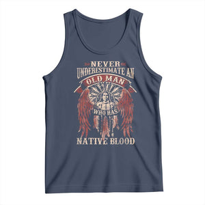 Never Underestimate An Old Man Who Has Native Blood Tank Top TS09 Navy Print Your Wear