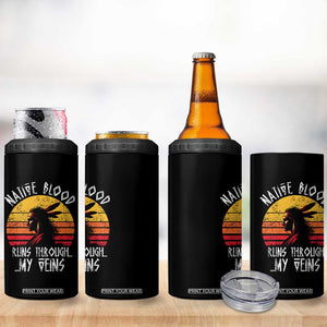 Native American Blood Runs Through My Veins 4 in 1 Can Cooler Tumbler TS09 Print Your Wear