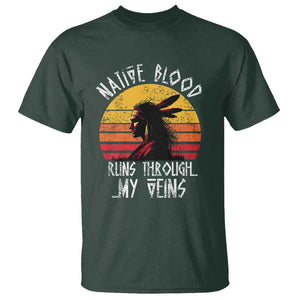 Native American Blood Runs Through My Veins T Shirt TS09 Dark Forest Green Print Your Wear