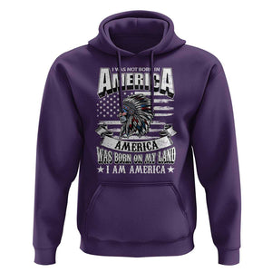 American Indian Hoodie America Was Born On My Land TS09 Purple Print Your Wear
