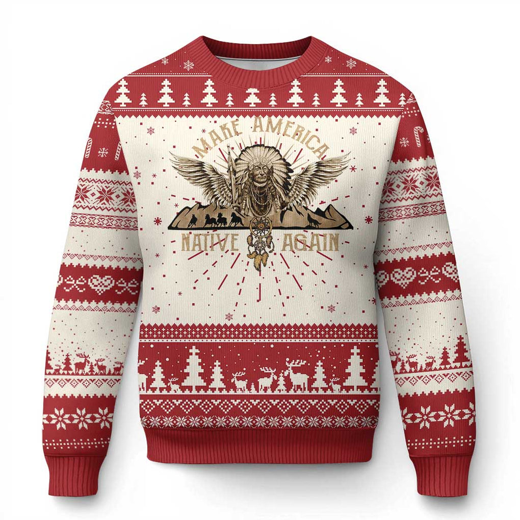 Native American Ugly Christmas Sweater Make America Native Again Wild Life TS09 Red Print Your Wear
