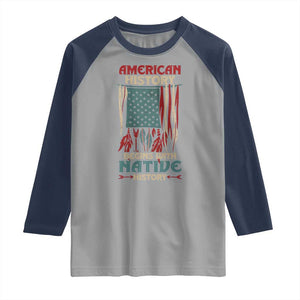 Make America Native Again America Flag Raglan Shirt TS09 Sport Gray Navy Print Your Wear