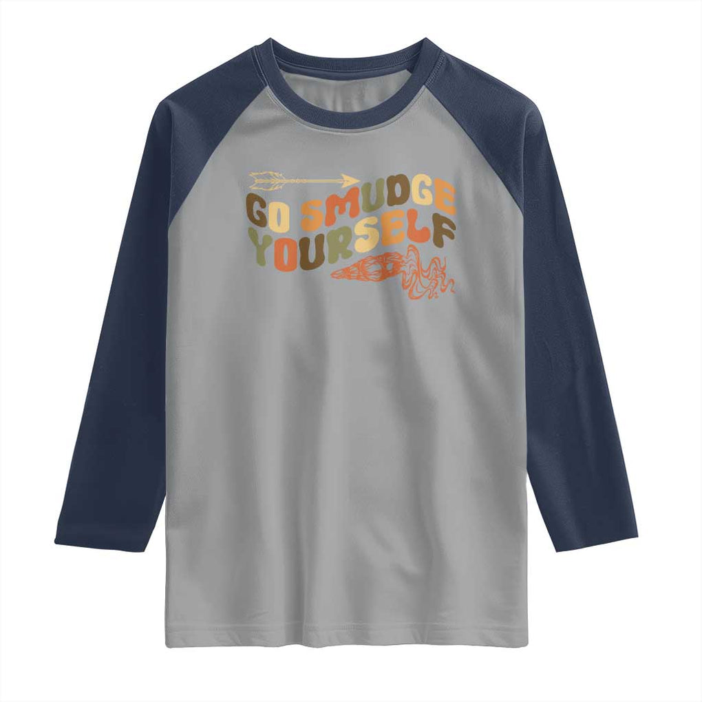 Native American Raglan Shirt Go Smudge Yourself Retro TS09 Sport Gray Navy Print Your Wear