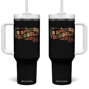 Native American Tumbler With Handle Go Smudge Yourself Retro TS09 One Size: 40 oz Black Print Your Wear