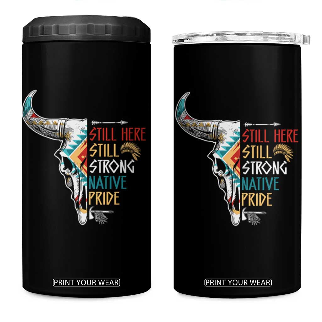 Native Pride Still Here Still Strong American Indian 4 in 1 Can Cooler Tumbler TS09 One Size: 16 oz Black Print Your Wear
