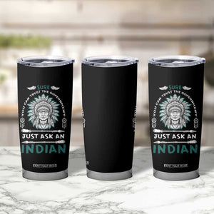 American Indian Tumbler Cup You Can Trust The Government TS09 Print Your Wear
