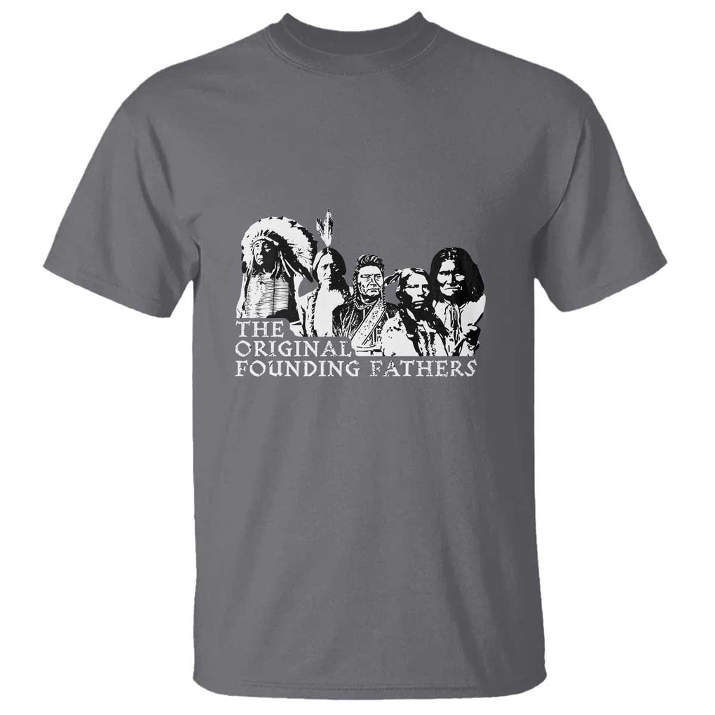 Native American Indian Original Founding Fathers T Shirt TS09 Charcoal Print Your Wear