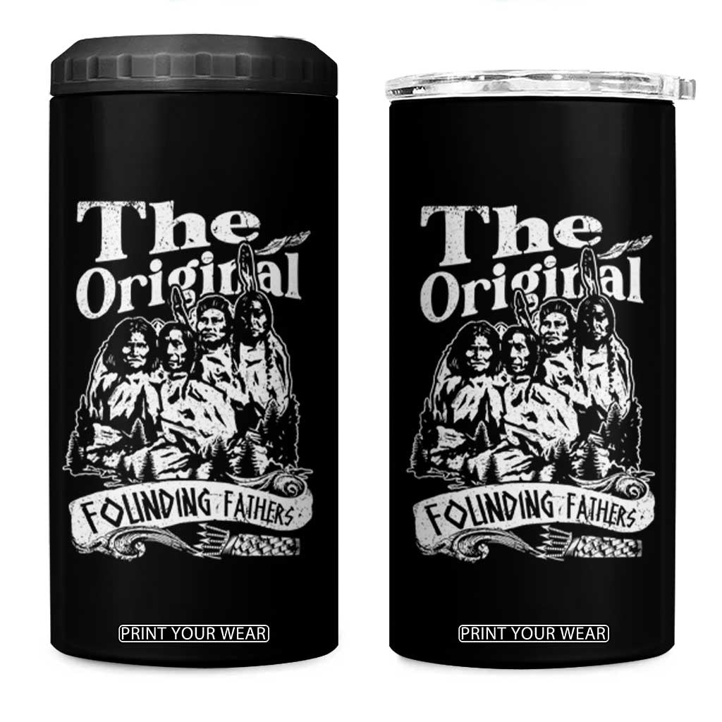 Native American Indian 4 in 1 Can Cooler Tumbler Original Founding Fathers TS09 One Size: 16 oz Black Print Your Wear