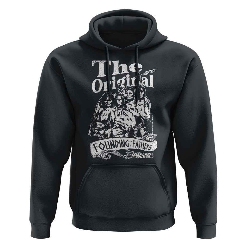 Native American Indian Hoodie Original Founding Fathers TS09 Black Print Your Wear