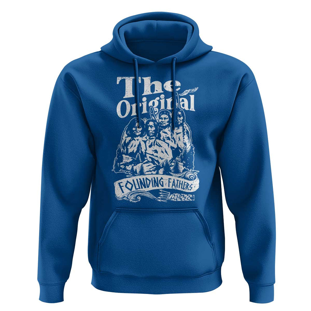 Native American Indian Hoodie Original Founding Fathers TS09 Royal Blue Print Your Wear