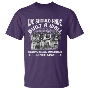 Native American Heritage Graphic T-Shirt – We Should Have Built A Wall – 100% Cotton TS09 Purple Print Your Wear