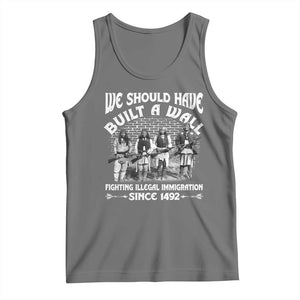 Native American Tank Top We Should Have Built A Wall TS09 Black Heather Print Your Wear