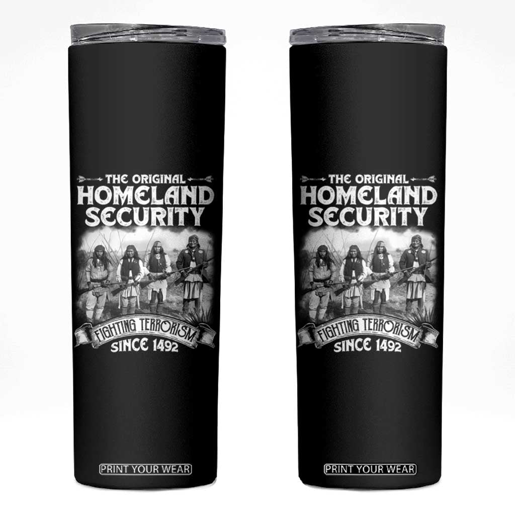 Native American Skinny Tumbler Original Homeland Security TS09 Black Print Your Wear